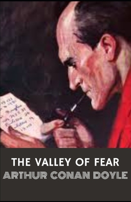 The Valley of Fear - Doyle, Arthur Conan, Sir