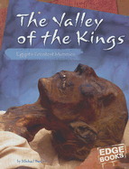 The Valley of the Kings: Egypt's Greatest Mummies