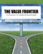 The Value Frontier: An Introduction to Competitive Business Strategies