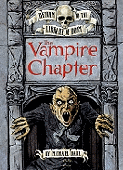 The Vampire Chapter - Dahl, Michael