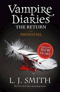 The Vampire Diaries: Nightfall: Book 5