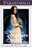 The Vampire Suitor (the Crown Princess)