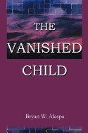 The Vanished Child