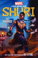 The Vanished (Shuri: A Black Panther Novel #2): Volume 2