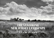 The Vanishing New Jersey Landscape