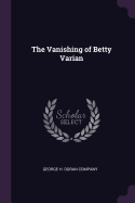 The Vanishing of Betty Varian