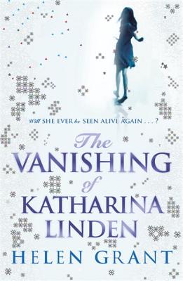 The Vanishing of Katharina Linden - Grant, Helen