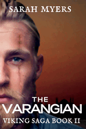 The Varangian: Viking Saga Book II