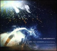 The Vast Expanse - Sverre Knut Johansen/David Helpling