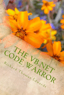 The VB.Net Code Warror: Working With Access