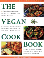 The Vegan Cookbook: Over 50 Inspirational Recipes That Are Free from Animal Products