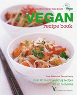The Vegan Cookbook: Over 80 Plant-based Recipes