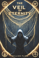 The Veil of Eternity