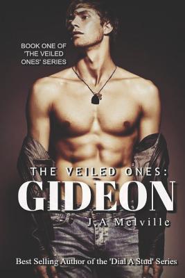 The Veiled Ones: Gideon - Baker, Karen (Editor), and Melville, J A