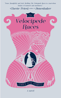 The Velocipede Races - Street, Emily June