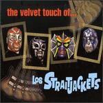 The Velvet Touch of los Straitjackets