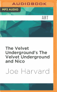The Velvet Underground's the Velvet Underground and Nico
