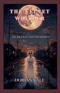 The Velvet Whisper