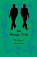 The Venetian Twins: A Musical Comedy