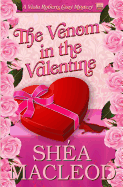 The Venom in the Valentine: A Viola Roberts Cozy Mystery