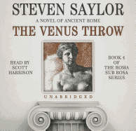 The Venus Throw - Saylor, Steven, and Harrison, Scott (Read by)