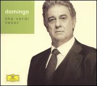 The Verdi Tenor - Eduardo Valds (vocals); Nicolai Ghiaurov (vocals); Piero Cappuccilli (vocals); Plcido Domingo (tenor);...