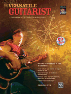 The Versatile Guitarist: A Complete Course in a Variety of Musical Styles, Book & CD
