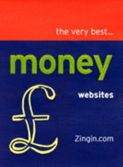 The Very Best Money Web Sites from Zingin.com