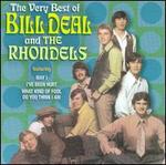 The Very Best of Bill Deal and the Rhondels [Collectables]