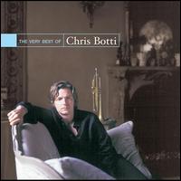 The Very Best of Chris Botti - Chris Botti