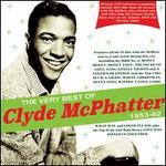 The Very Best of Clyde McPhatter 1953-62