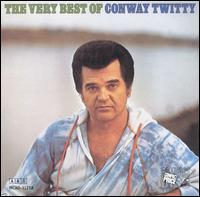 The Very Best of Conway Twitty [MCA 1990] - Conway Twitty