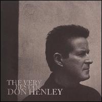 The Very Best of Don Henley [Deluxe Edition] [CD/DVD] - Don Henley