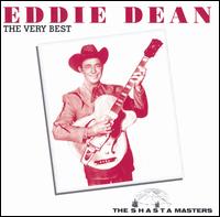 The Very Best of Eddie Dean - Eddie Dean