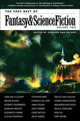 The Very Best of Fantasy & Science Fiction, Volume 2 - King, Stephen, and de Lint, Charles, and Yolen, Jane