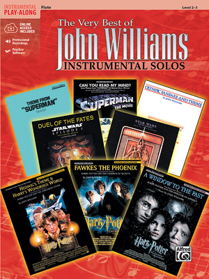 The Very Best of John Williams: Flute, Book & Online Audio/Software - Williams, John, Professor (Composer), and Galliford, Bill (Composer)