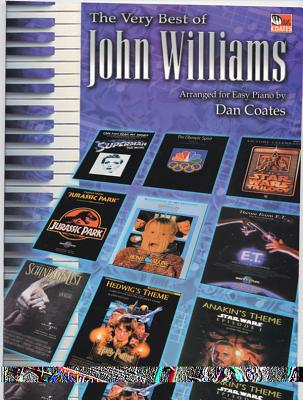 The Very Best of John Williams - Williams, John, Professor (Composer), and Coates, Dan (Composer)