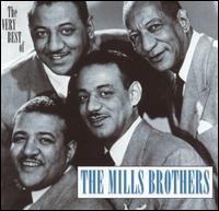 The Very Best Of - The Mills Brothers