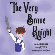 The Very Brave Knight