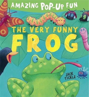 The Very Funny Frog - Tickle, Jack