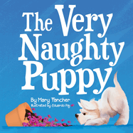 The Very Naughty Puppy