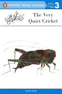 The Very Quiet Cricket - Carle, Eric