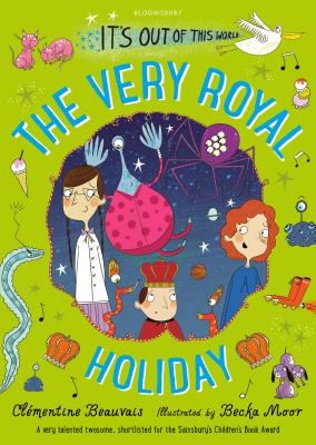 The Very Royal Holiday - Beauvais, Clementine