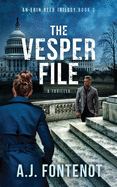 The Vesper File: The Erin Reed Trilogy Book 3