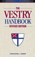 The Vestry Handbook: Revised Edition