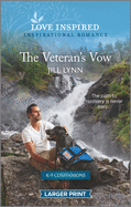 The Veteran's Vow: An Uplifting Inspirational Romance