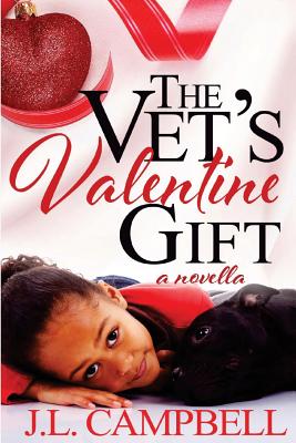 The Vet's Valentine Gift: Book 2 - Sweet Romance - Campbell, J L