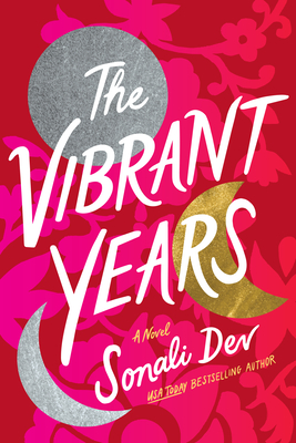 The Vibrant Years - Dev, Sonali, and Kaling, Mindy (Introduction by)