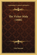The Vichar Mala (1886)