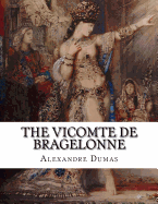 The Vicomte de Bragelonne